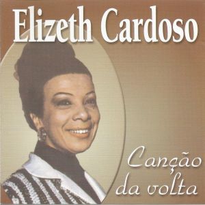 收聽Elizeth Cardoso的Caminha歌詞歌曲