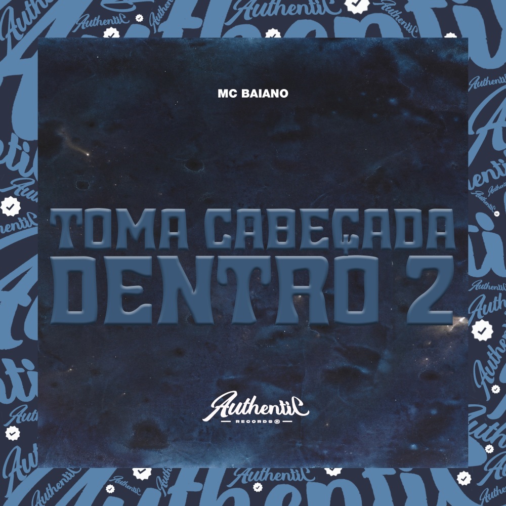 Toma Cabeçada Dentro 2 (Explicit)
