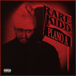 Rare Kidd的專輯Plano A