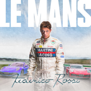 Federico Rossi的專輯Le Mans