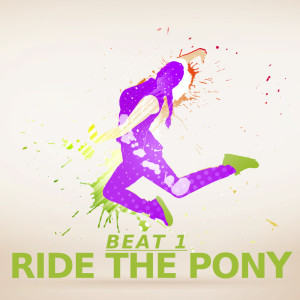 Listen to Ride the Pony - Beat 1 (Fortnite) (Electric Organ Version) song with lyrics from Video Game Dances