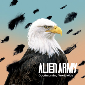 Album Goodmorning Worldwide (Explicit) from Alien Army