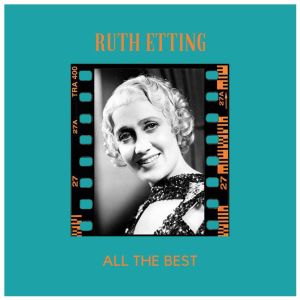 收聽Ruth Etting的Back In Your Own Back Yard歌詞歌曲