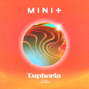 Album Euphoria (Feat. 123, Milena) oleh Minit