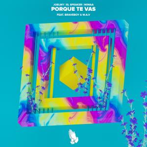 ดาวน์โหลดและฟังเพลง Porque Te Vas พร้อมเนื้อเพลงจาก Joelmy