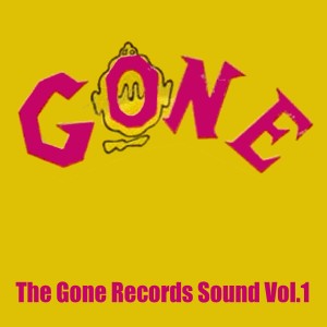 Various Artists的專輯The Gone Records Sound, Vol. 1