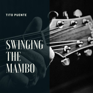 Album Swinging the Mambo from 