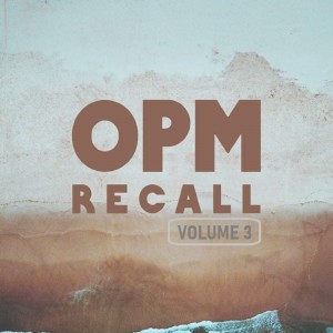 Opm Recall, Vol. 3 dari Various Artists