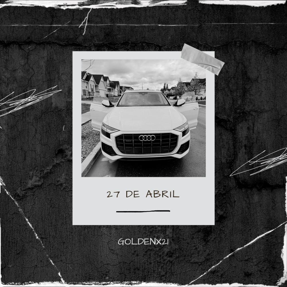 27 DE ABRIL (Explicit)