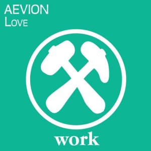 ดาวน์โหลดและฟังเพลง Love พร้อมเนื้อเพลงจาก Aevion