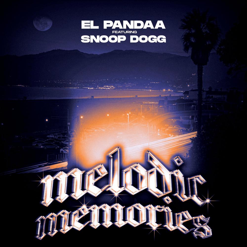 MELODIC MEMORIES (feat. Snoop Dogg) (Explicit)