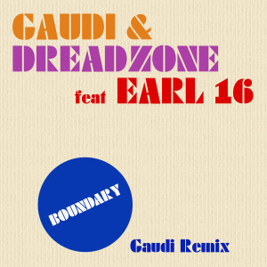 Dreadzone的专辑Boundary (Gaudi Remix)