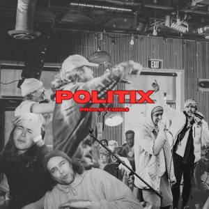 Album Politix (Explicit) from Brother Buffalo
