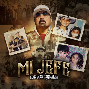 Album Mi Jefe from Los Dos Carnales