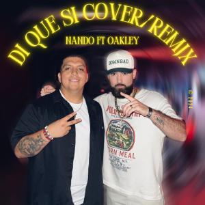 NANDO的專輯DI QUE SI (feat. OAKLEY)