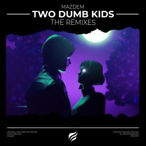 Camero的专辑Two Dumb Kids (The Remixes)