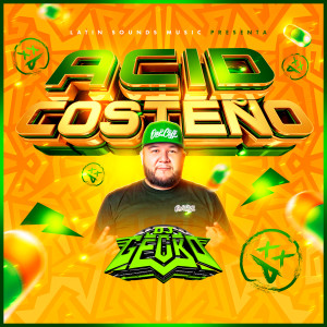 DJ Gecko的專輯Acid Costeño (Explicit)