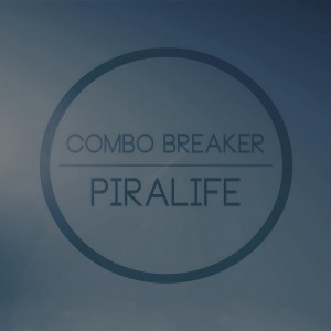 Piralife的專輯Combo Breaker