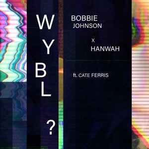 Bobbie Johnson的專輯W.Y.B.L