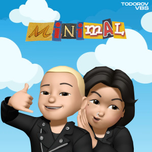 Album Minimal (Explicit) from Todorov