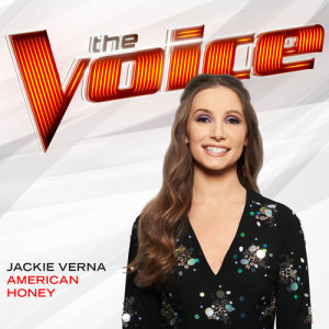 ดาวน์โหลดและฟังเพลง American Honey (The Voice Performance) พร้อมเนื้อเพลงจาก Jackie Verna