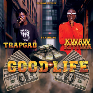 收聽TrapGAD的Good Life歌詞歌曲