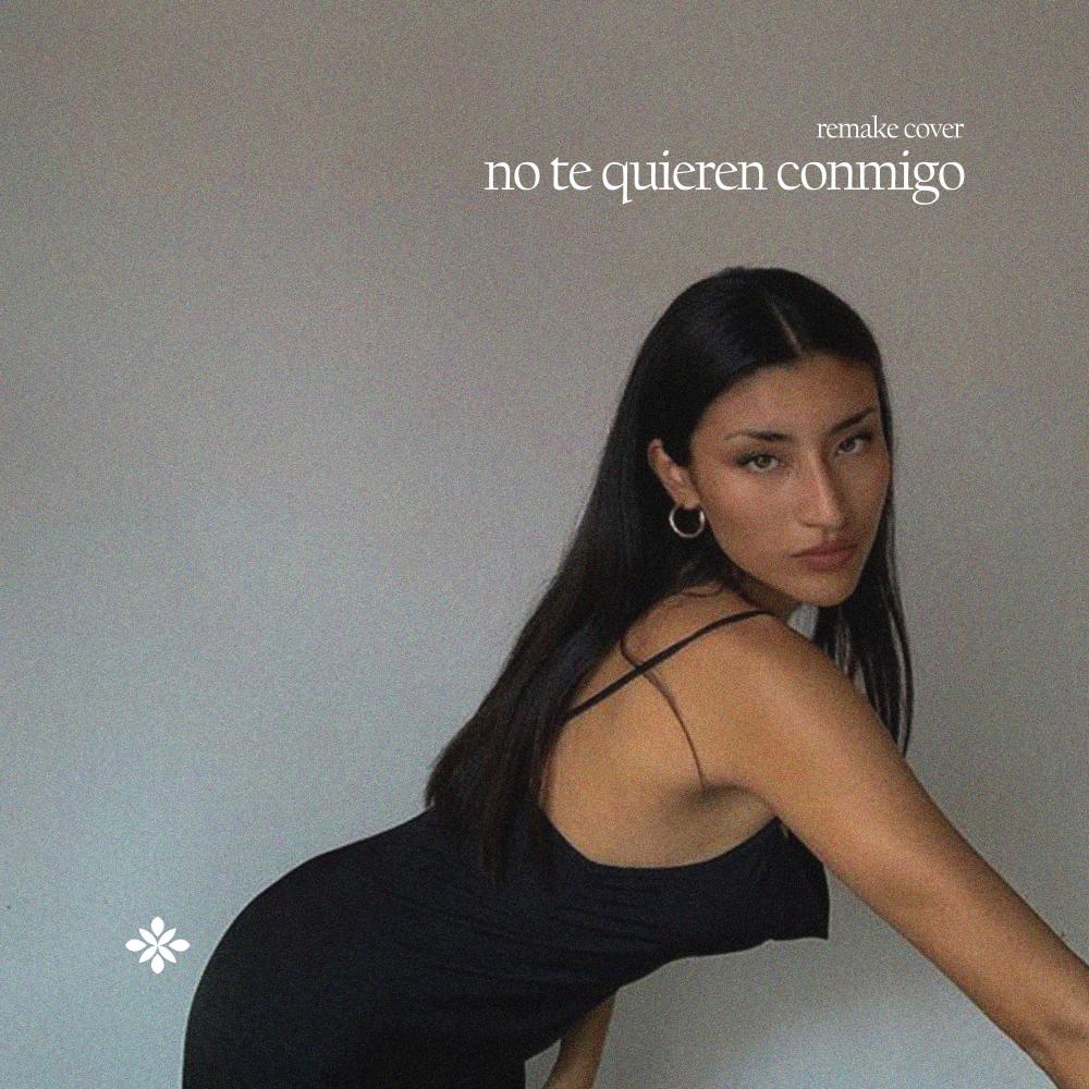 No Te Quieren Conmigo (Cover)