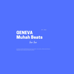 ดาวน์โหลดและฟังเพลง Geneva พร้อมเนื้อเพลงจาก Muhah