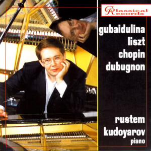 อัลบัม Rustem Kudoyarov, Piano ศิลปิน Rustem Kudoyarov