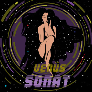 收聽Sonat的Venüs歌詞歌曲