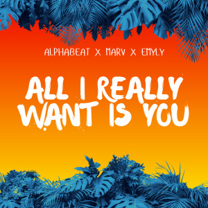 ดาวน์โหลดและฟังเพลง All I Really Want Is You พร้อมเนื้อเพลงจาก Alphabeat