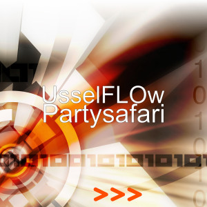 Listen to Partysafari song with lyrics from UsselFLOw