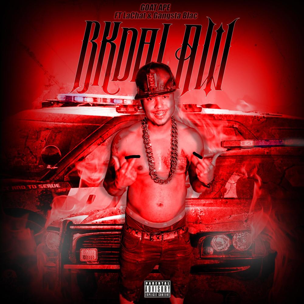 Buck Da Law (feat. LaChat & Gangsta Blac) (Explicit)