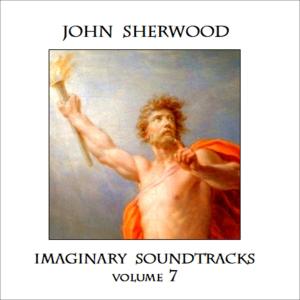 Album Imaginary Soundtracks volume 7 oleh John Sherwood