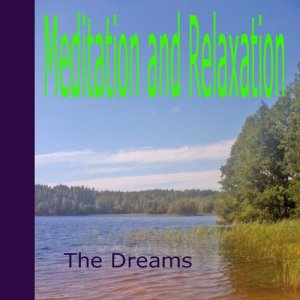 The Dreams的專輯Meditation and Relaxation