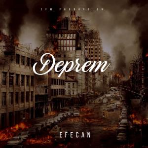 ดาวน์โหลดและฟังเพลง DEPREM พร้อมเนื้อเพลงจาก Efecan