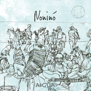 收聽Aigua的Noninó歌詞歌曲