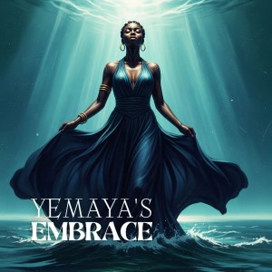 Album Yemaya's Embrace from Feminine Energy Awakening