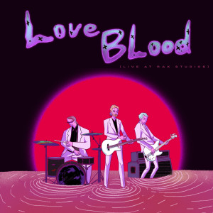 Album LoveBlood (Live at Rak Studios) oleh King Charles