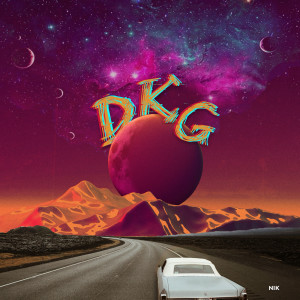 Listen to DKG (Different Kinda Girl) song with lyrics from Nik