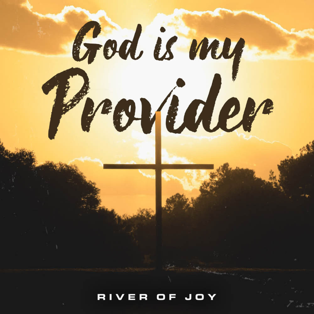 God Is My Provider