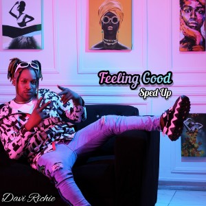 Album Feeling Good (Sped Up) from Davi Richie