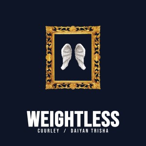 Daiyan Trisha的專輯Weightless
