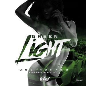 收聽One Hunned的Green Light歌詞歌曲