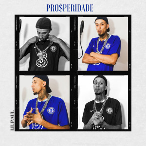 收听Lil Paul的Prosperidade歌词歌曲