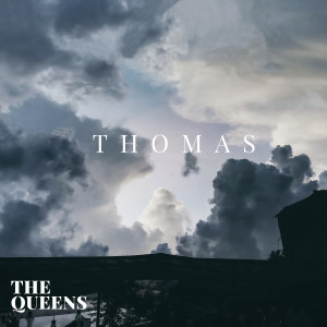 The Queens的專輯Thomas