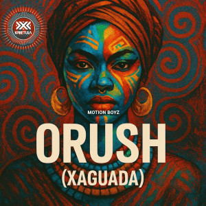 Listen to Orush (Xaguada) song with lyrics from Motion Boyz