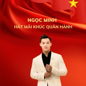 Listen to Vì Nhân Dân Quên Mình song with lyrics from Ngọc Minh