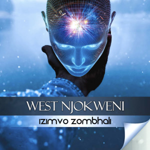 Album Izimvo Zombhali oleh West Njokweni