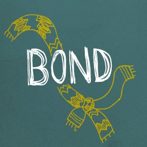 ดาวน์โหลดและฟังเพลง Bond พร้อมเนื้อเพลงจาก 